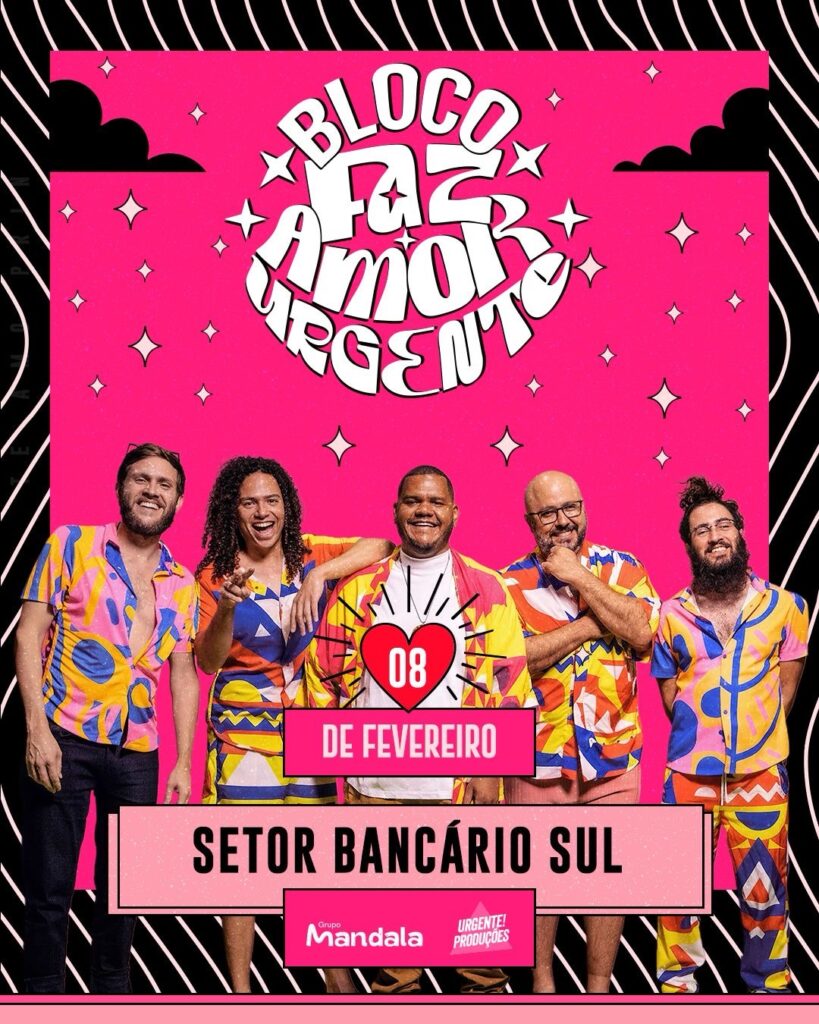 Bloco Faz Amor Urgente Anuncia Evento Gratuito no Pré-Carnaval de Brasília em 2026 Bloco Faz Amor Urgente Anuncia Evento Gratuito no Pré-Carnaval de Brasília em 2026