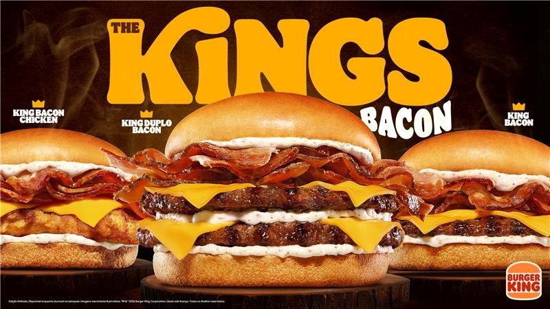 Burger King® Lança The Kings Bacon e Testa Irresistibilidade com Novos Sanduíches Burger King® Lança The Kings Bacon e Testa Irresistibilidade com Novos Sanduíches