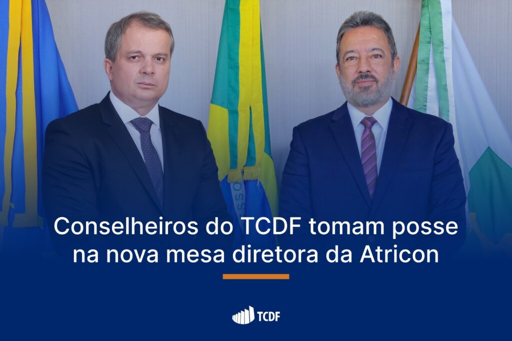 Conselheiros do TCDF Tomam Posse na Nova Diretoria da Atricon para 2026-2027