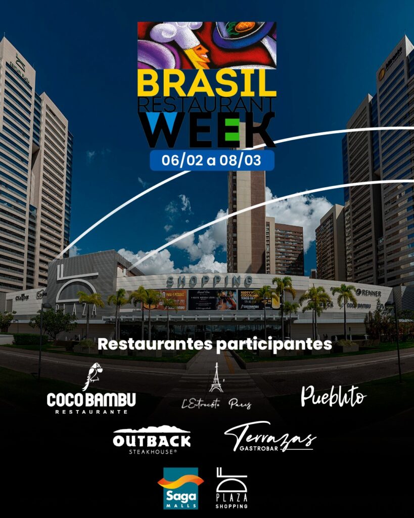 Festival Gastronômico Brasília Restaurant Week Agita o DF Plaza Shopping