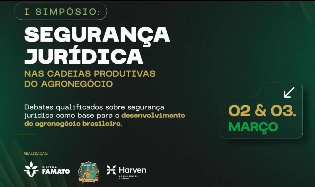 Últimos Dias para Inscrição no Simpósio de Segurança Jurídica no Agronegócio em Mato Grosso