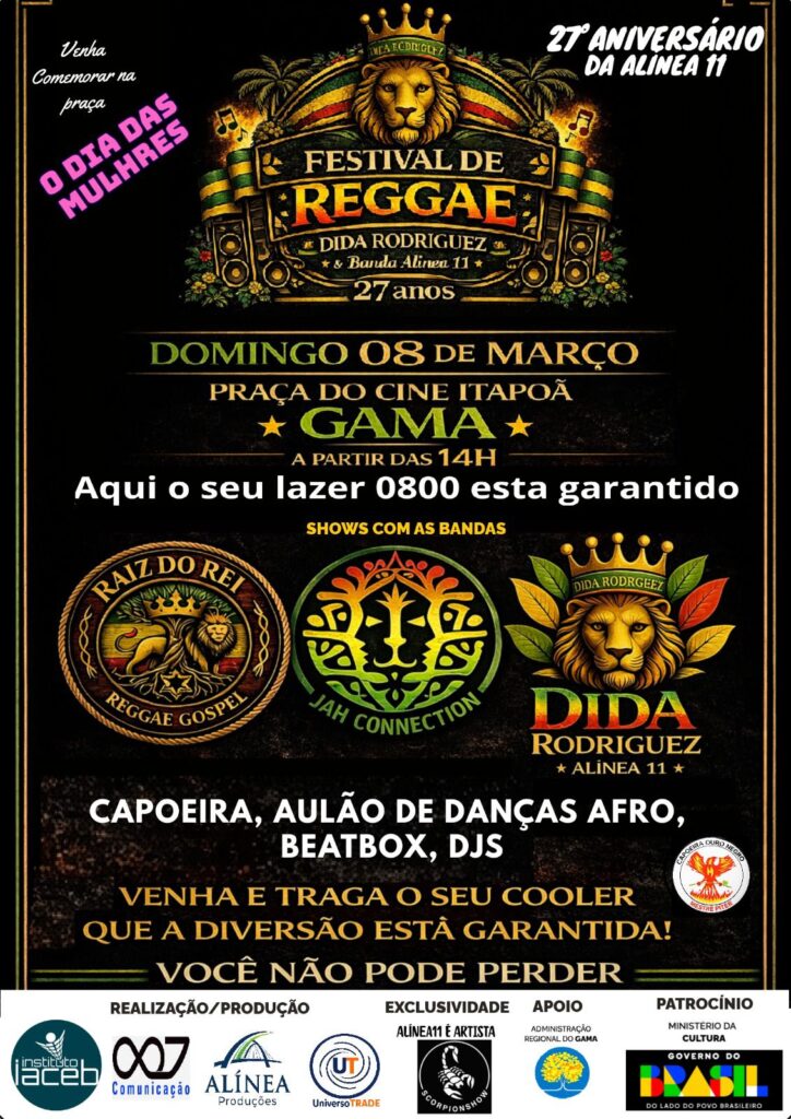 Festival de Reggae: Celebração dos 27 Anos da Alínea 11 com Dida Rodriguez Festival de Reggae: Celebração dos 27 Anos da Alínea 11 com Dida Rodriguez