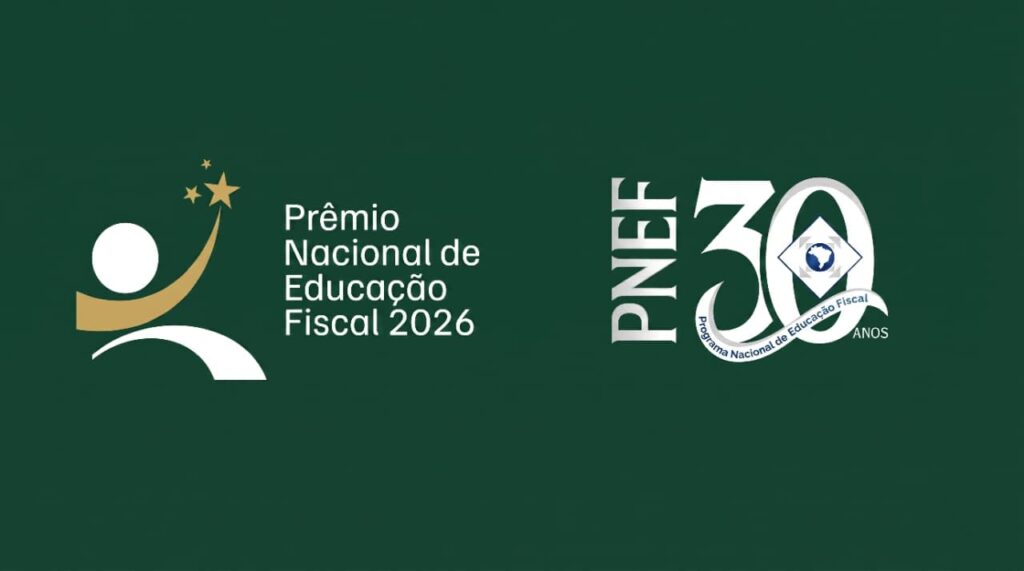 Prêmio Nacional de Educação Fiscal 2026: Inscrições Abertas até 30 de Junho